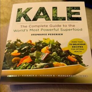 KALE complete guide to the most powerful superfood cookbook recipe EUC